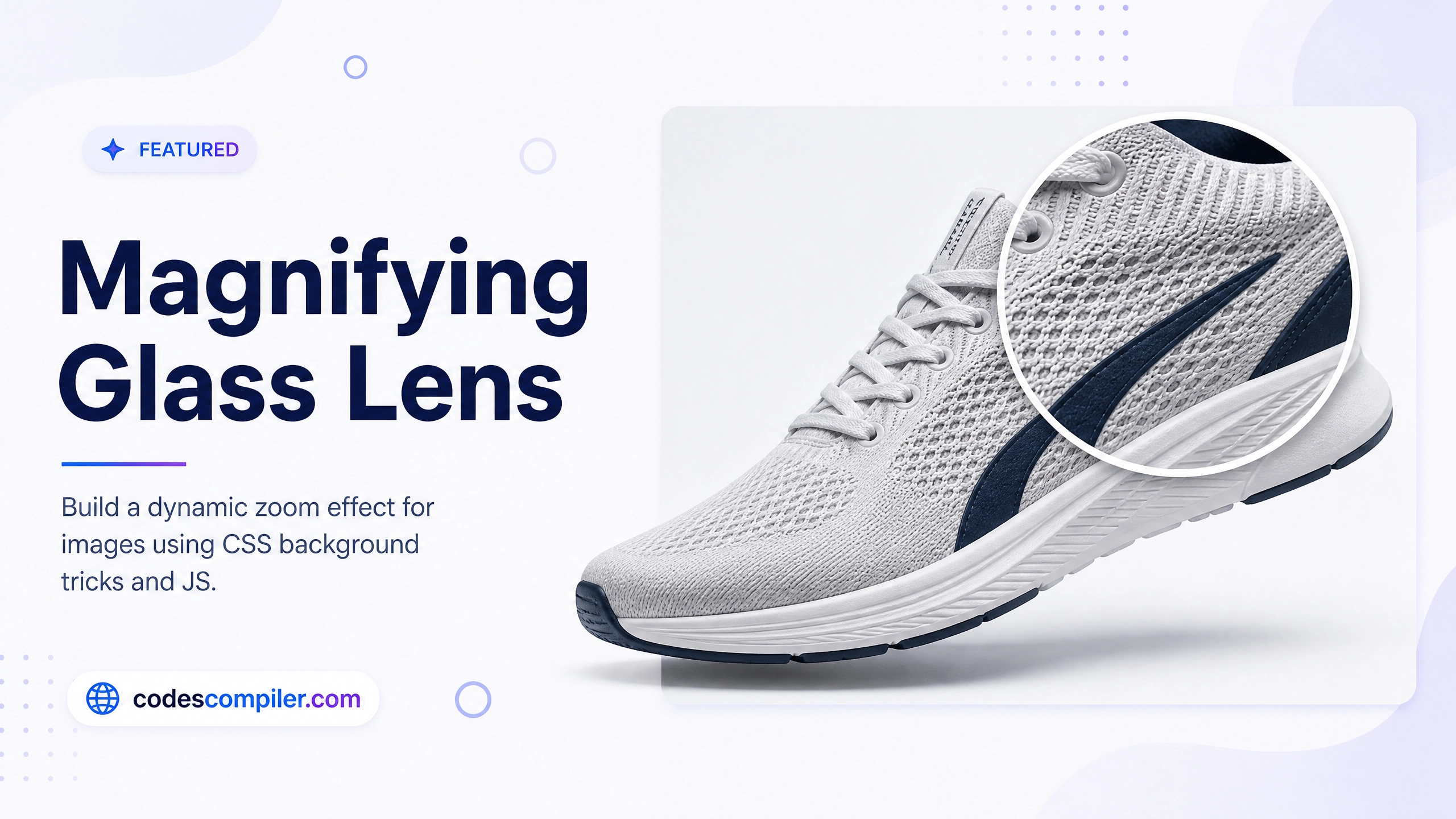 CSS Magnifying Glass Lens